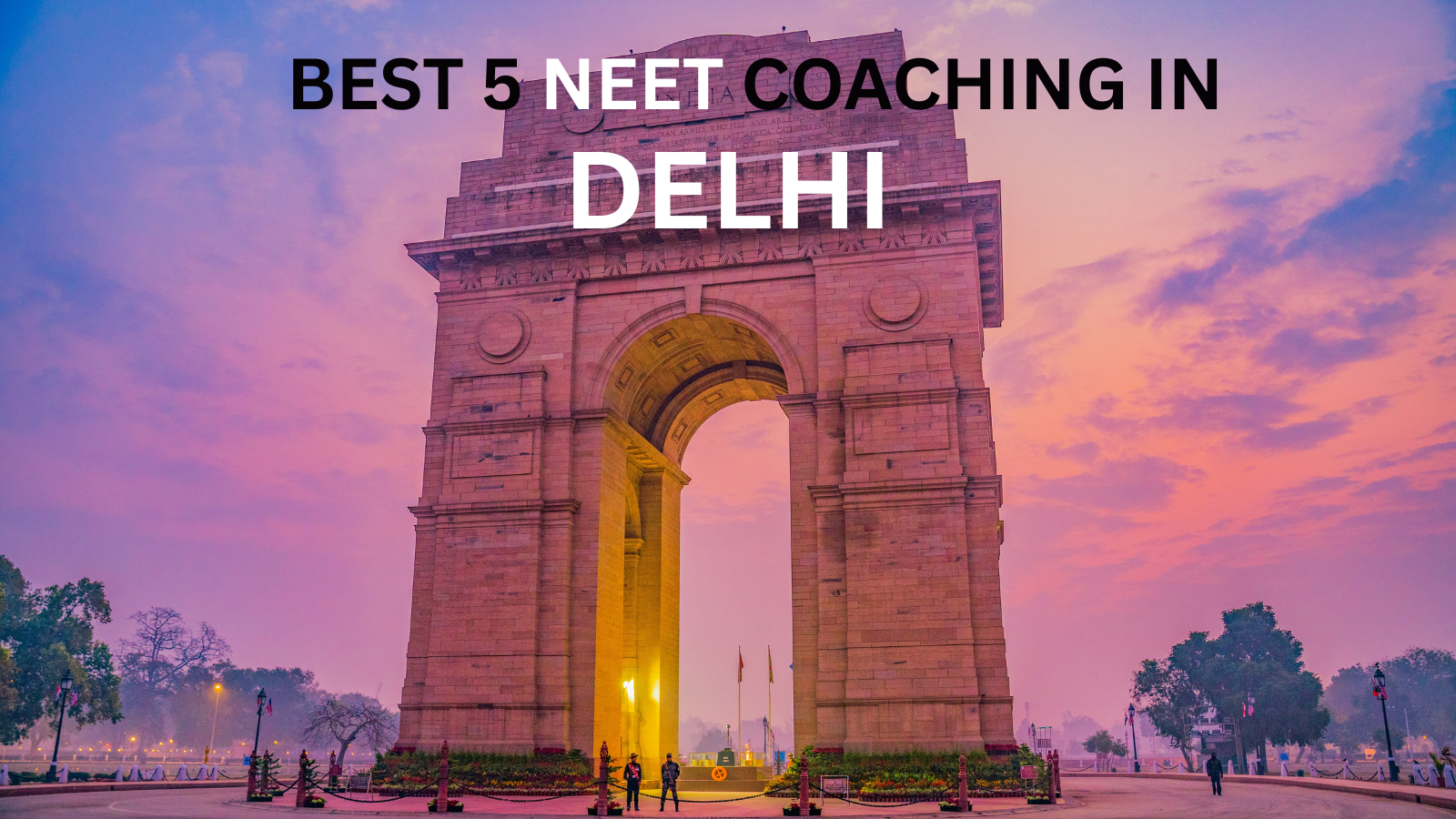 Best 5 NEET coaching in Delhi